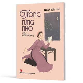 Trong Rừng Nho - Dã Sử Hồ Xuân Hương