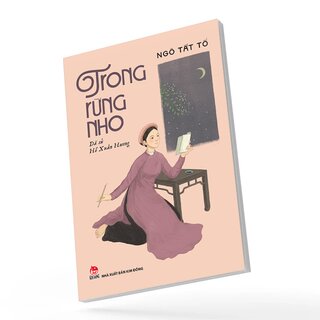 Trong Rừng Nho - Dã Sử Hồ Xuân Hương