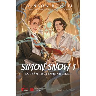 Simon Snow 1 - Lời Sấm Truyền Định Mệnh