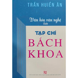 Văn Hóa Văn Nghệ Trên Tạp Chí Bách Khoa