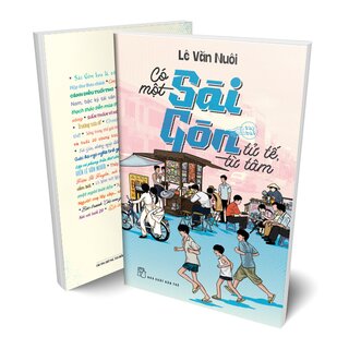 Có Một Sài Gòn Tử Tế Từ Tâm