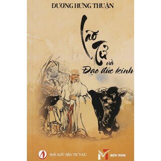 Lão Tử Và Đạo Đức Kinh