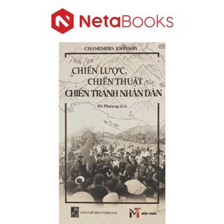 Phân Tích Chiến Lược, Chiến Thuật Của Chiến Tranh Nhân Dân