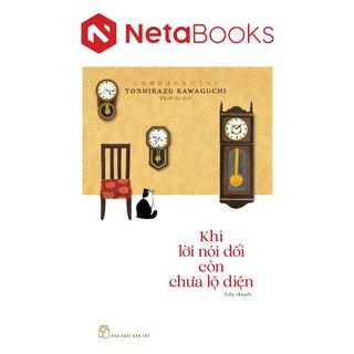 Khi Lời Nói Dối Còn Chưa Lộ Diện