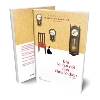 Khi Lời Nói Dối Còn Chưa Lộ Diện