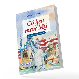 Có Hẹn Với Nước Mỹ - Cẩm Nang Du Lịch Tự Túc Đến Mỹ