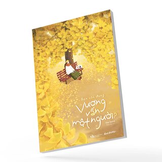 Bạn Còn Đang Vương Vấn Một Người?