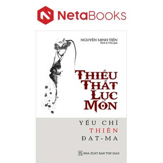 Thiếu Thất Lục Môn - Yếu Chỉ Thiền Đạt-Ma