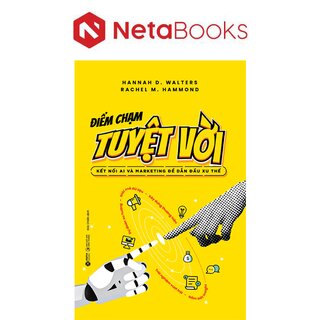 Điểm Chạm Tuyệt Vời - Kết Nối AI Và Marketing Để Dẫn Đầu Xu Thế