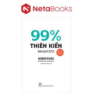99% Thiên Kiến