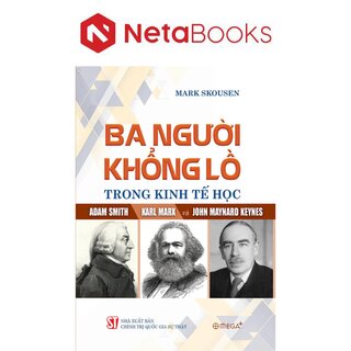 Ba Người Khổng Lồ Trong Kinh Tế Học