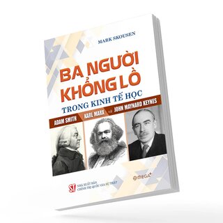 Ba Người Khổng Lồ Trong Kinh Tế Học