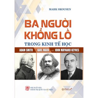 Ba Người Khổng Lồ Trong Kinh Tế Học