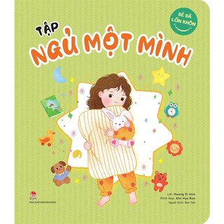 Bé Đã Lớn Khôn - Tập Ngủ Một Mình