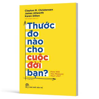 Thước Đo Nào Cho Cuộc Đời Bạn
