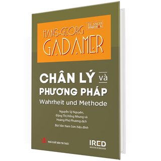 Chân Lý Và Phương Pháp (Bìa Cứng)