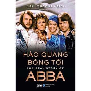 Hào Quang Bóng Tối - The Real Story Of ABBA