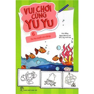 Vui Chơi Cùng Yu Yu (Tập 6) - Yu Yu Nuôi Cá Vàng