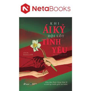 Khi Ái Kỷ Đội Lốt Tình Yêu - Nhận Diện Thao Túng Tâm Lý Và Thiết Lập Ranh Giới An Toàn