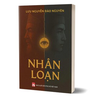 Nhân Loạn - Lưu Nguyễn Đào Nguyên