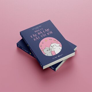 Đừng Lo, Cậu Đã Làm Rất Tốt Rồi