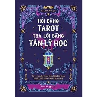 Hỏi Bằng Tarot - Trả Lời Bằng Tâm Lý Học