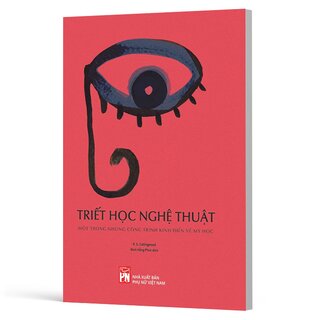 Triết Học Nghệ Thuật - Một Trong Những Công Trình Kinh Điển Về Mỹ Học