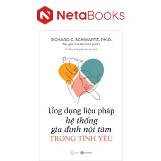 Ứng Dụng Liệu Pháp Hệ Thống Gia Đình Nội Tâm Trong Tình Yêu