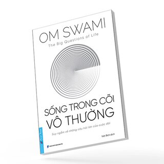 Sống Trong Cõi Vô Thường