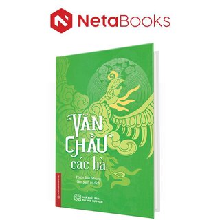 Văn Chầu Các Bà (Bìa Cứng)