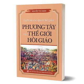 Lịch Sử Các Quan Hệ Giữa Phương Tây Và Thế Giới Hồi Giáo