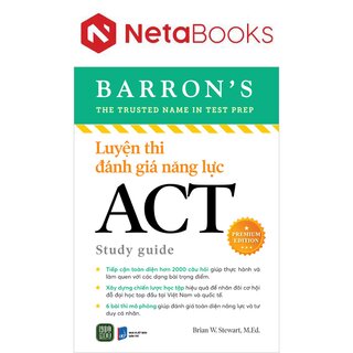 Luyện Thi Đánh Giá Năng Lực - ACT Study Guide - Premium Edition