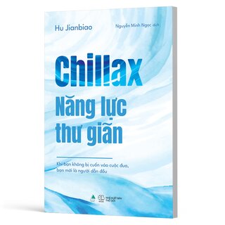 Chillax - Năng Lực Thư Giãn