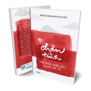 Chân Tình - Cẩm Nang Chăm Sóc Người Cận Tử