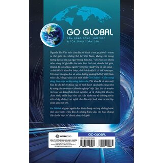 Go Global - Cẩm Nang Sống, Làm Việc Và Tỏa Sáng Toàn Cầu
