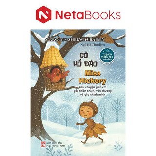 Cô Hồ Đào - Miss Hickory