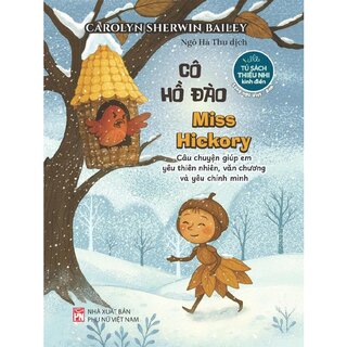 Cô Hồ Đào - Miss Hickory