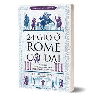 24 Giờ Ở Rome Cổ Đại