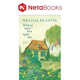 Những Mùa Hoa Ngày Sau