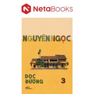 Dọc Đường - 3