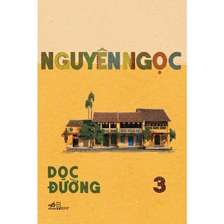 Dọc Đường - 3
