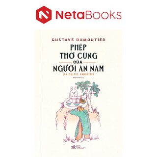 Phép Thờ Cúng Của Người An Nam