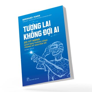 Tương Lai Không Đợi Ai
