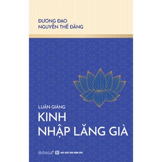 Luận Giảng Kinh Nhập Lăng Già