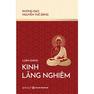 Luận Giảng Kinh Lăng Nghiêm
