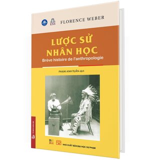 Lược Sử Nhân Học (Bìa Cứng)