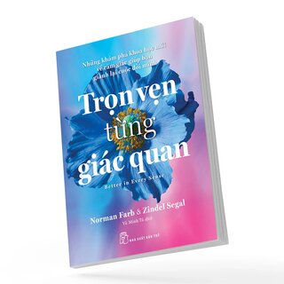 Trọn Vẹn Từng Giác Quan