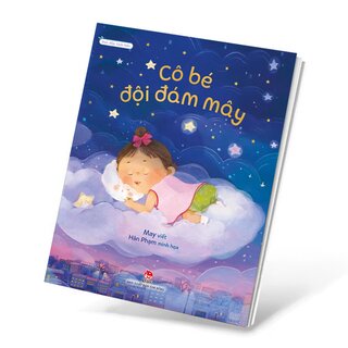 Vun Đắp Tâm Hồn - Cô Bé Đội Đám Mây