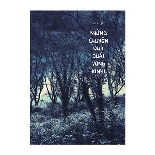 Những Chuyện Quỷ Quái Vùng Kinki