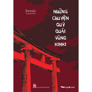 Những Chuyện Quỷ Quái Vùng Kinki